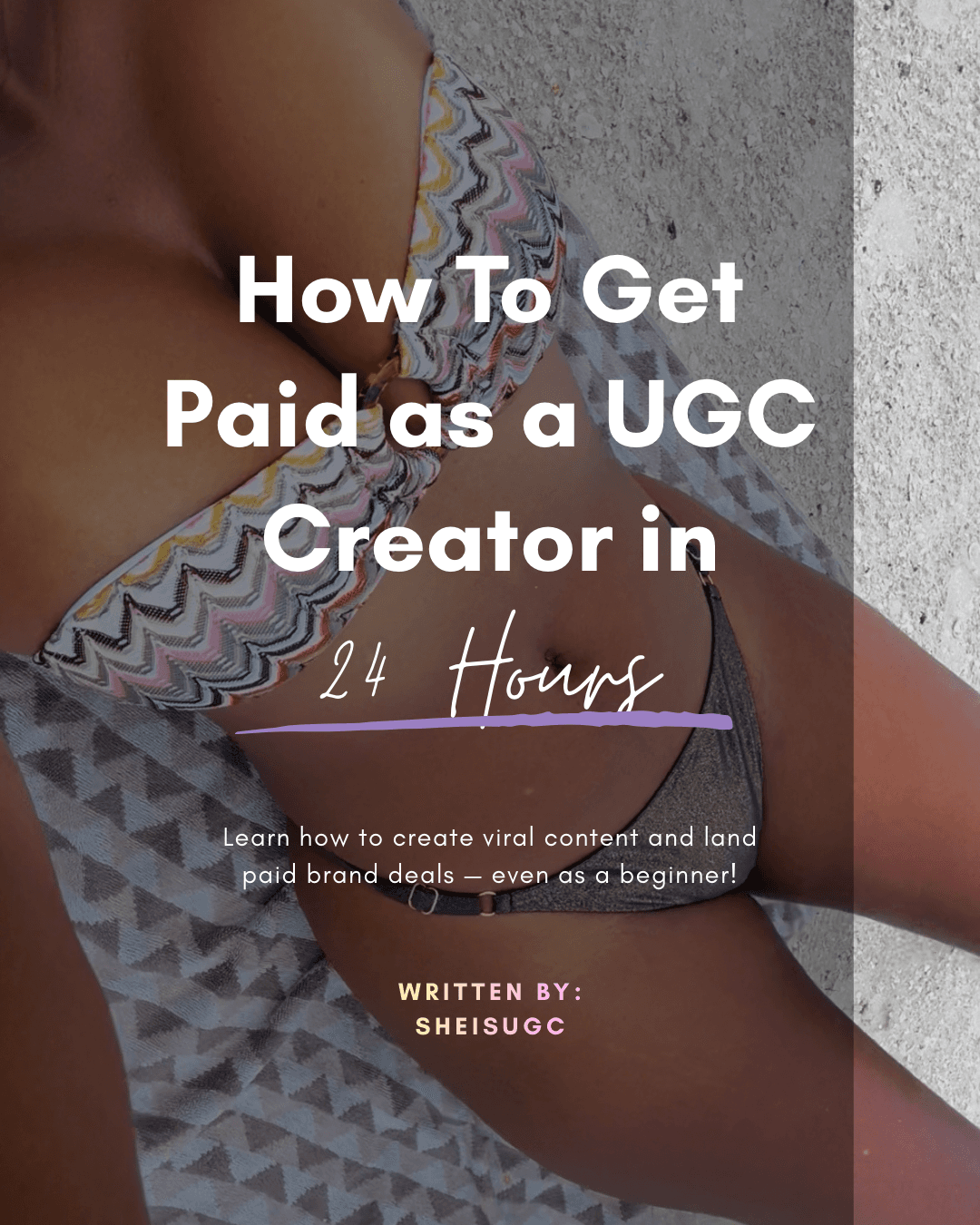 Learn how to get paid as UGC creator in 24 hours